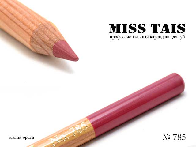 785 карандаш Miss Tais для губ !!!